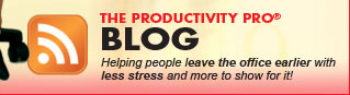 The Productivity Pro� Blog - Time Management Tips